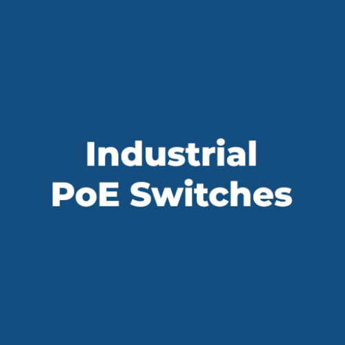 Industrial PoE Switches